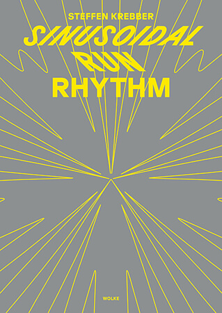 sinusoidal run rhythm Steffen Krebber