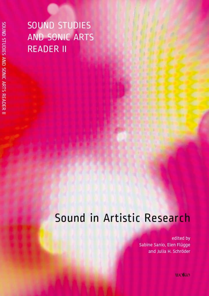 Covers of *Sound Studies* and *Sonic Arts Reader 2: Sound in Artistic Research*